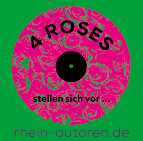 Vinyl Plattencover: 4 Roses, rhein-autoren.de